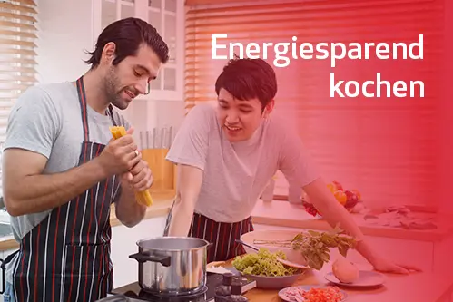 Energie sparen beim Kochen und Backen