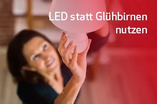 LED statt Glühbirne